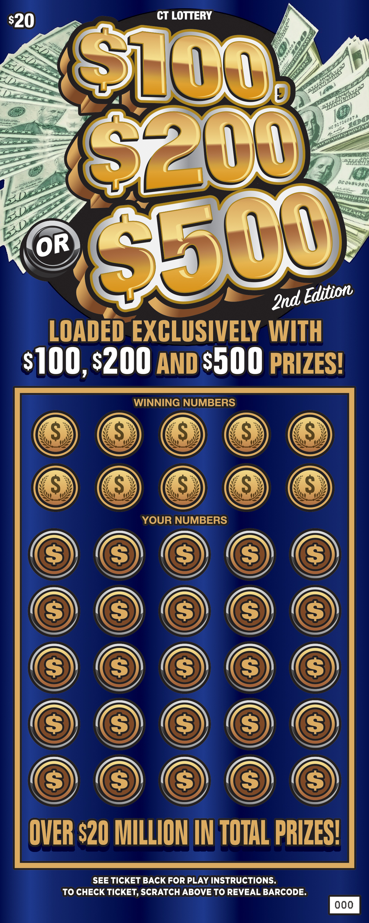 $100, $200 OR $500 2ND EDITION scratch ticket — sample view